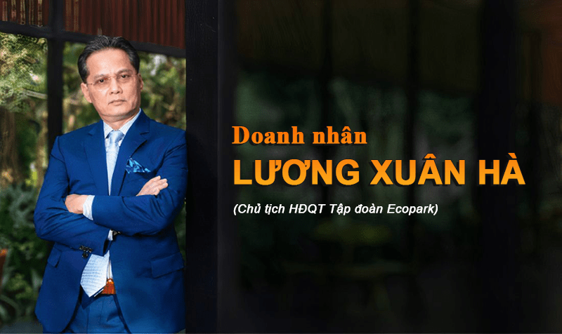 Lương Văn Hà chủ tịch tập đoàn Ecopark 